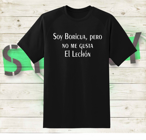 Soy Boricua pero!! T-Shirt
